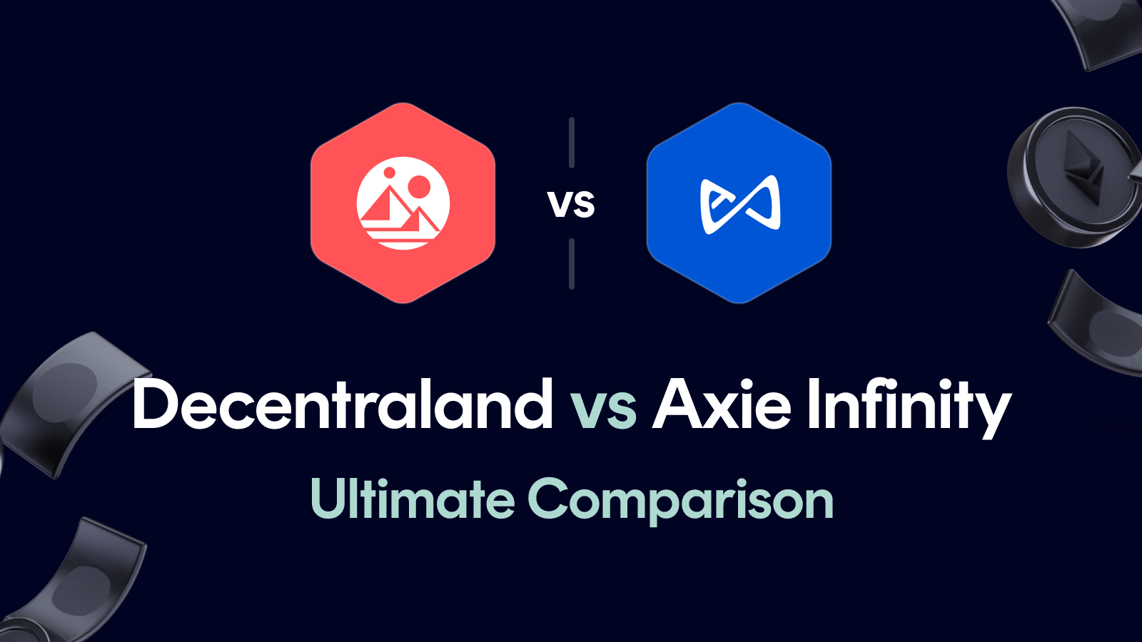 Decentraland vs Axie Infinity