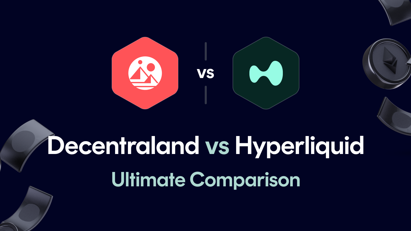 Decentraland vs Hyperliquid