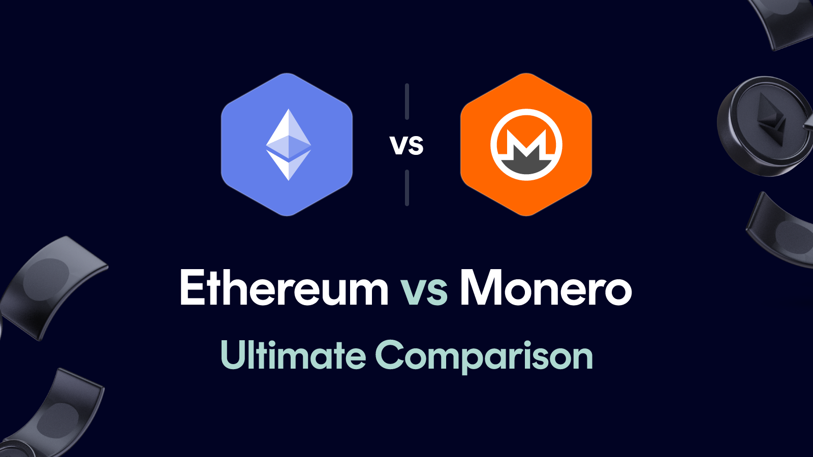 Ethereum vs Monero