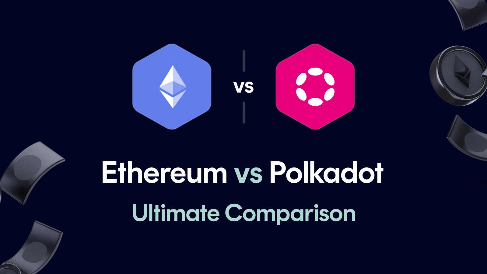 Ethereum vs Polkadot