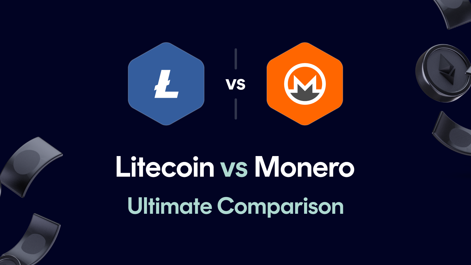 Litecoin vs Monero