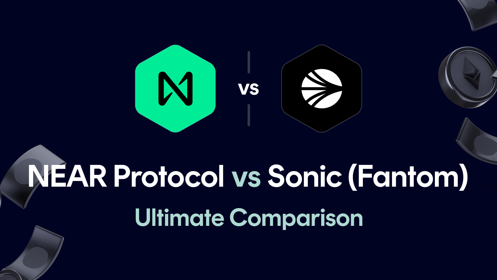 NEAR Protocol vs Sonic (Fantom)
