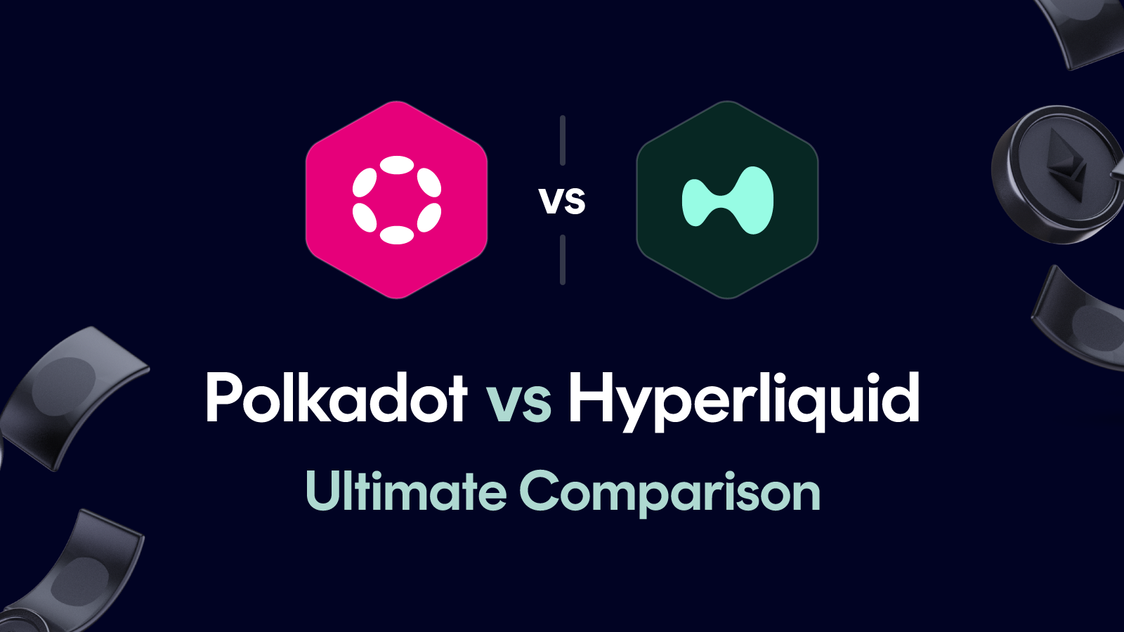 Polkadot vs Hyperliquid