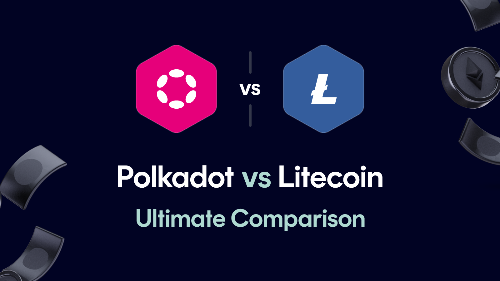 Polkadot vs Litecoin