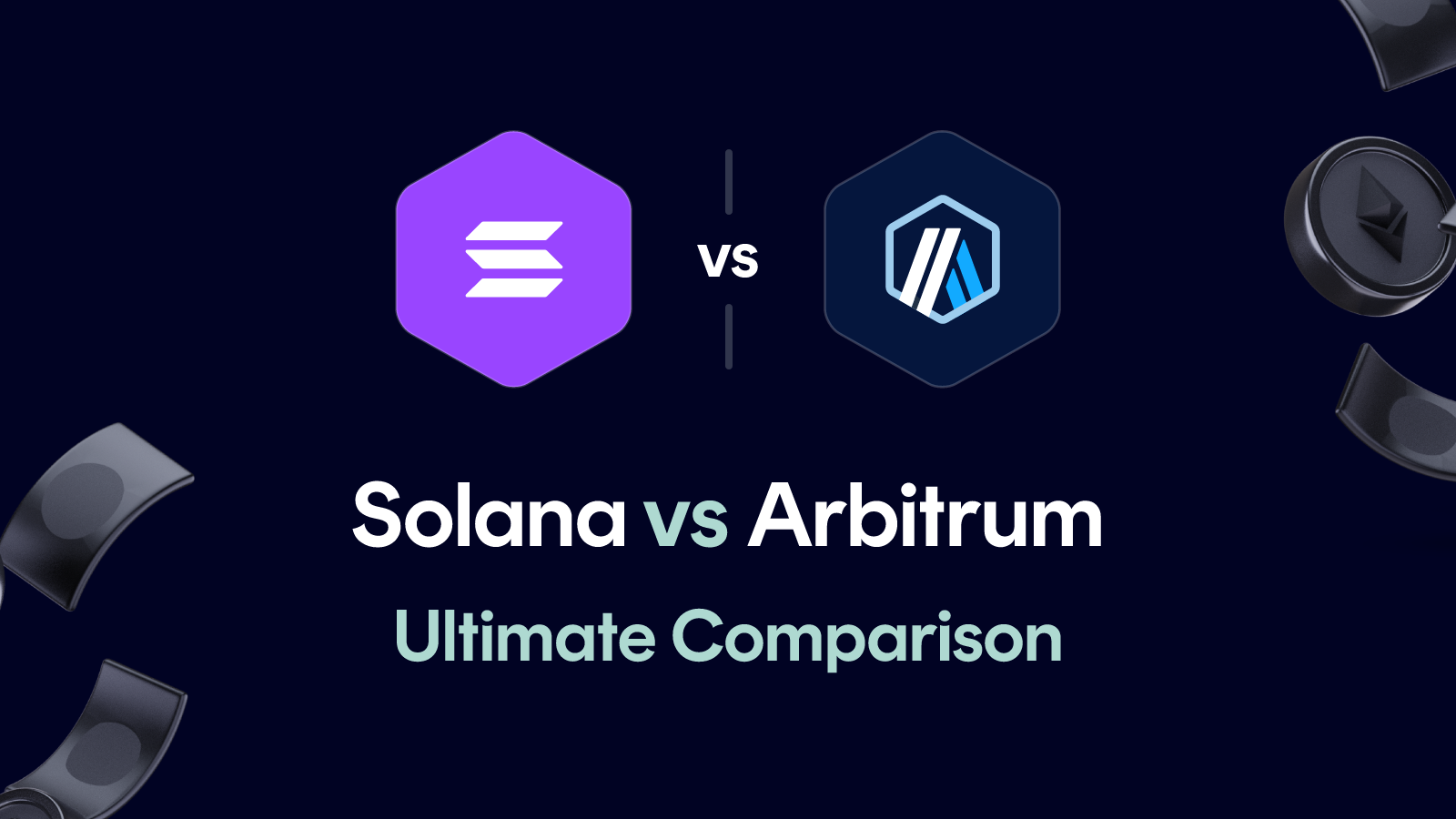Solana vs Arbitrum