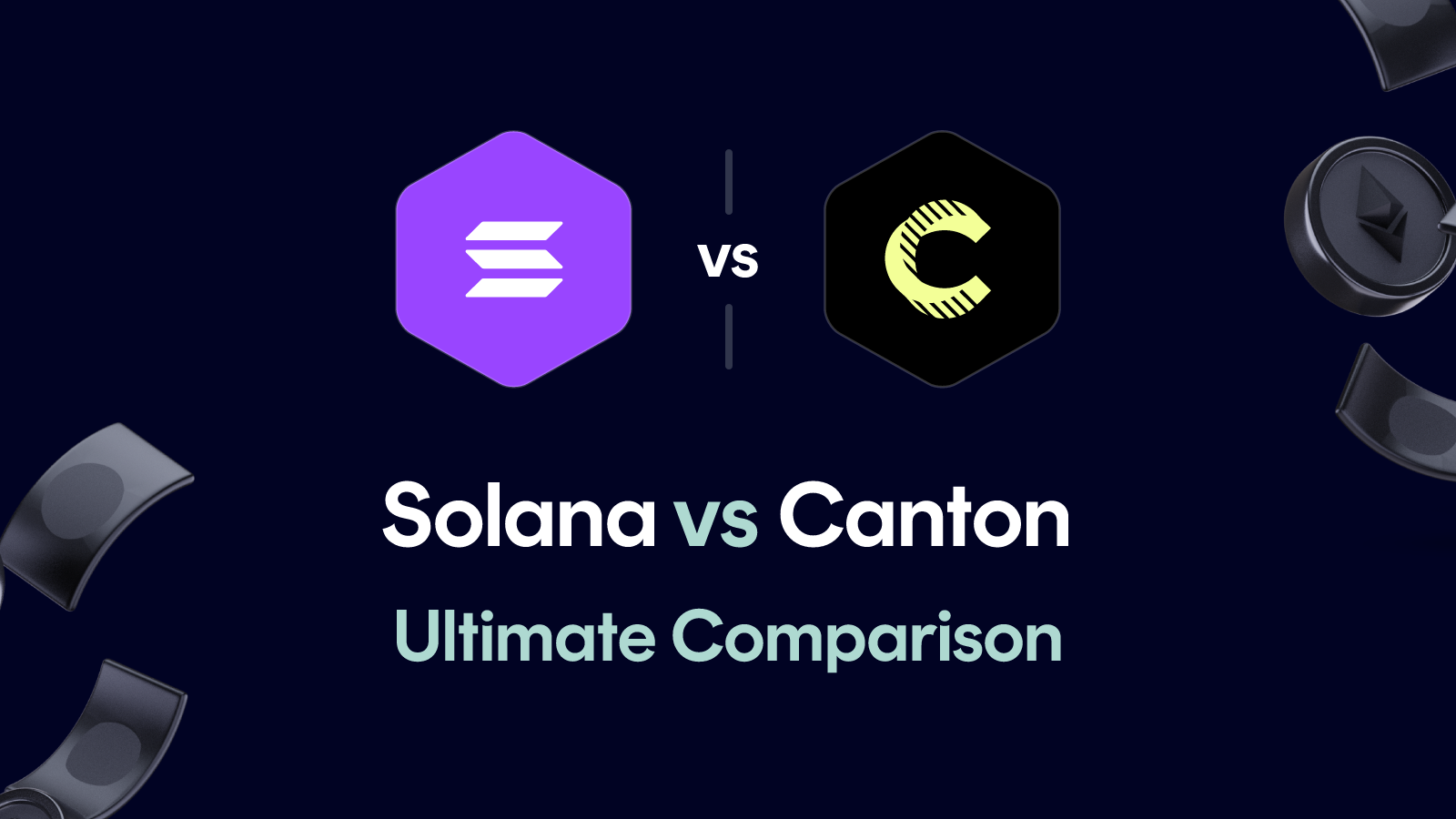 Solana vs Canton