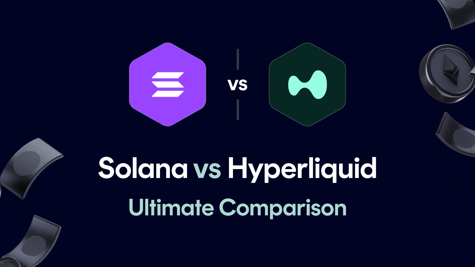 Solana vs Hyperliquid