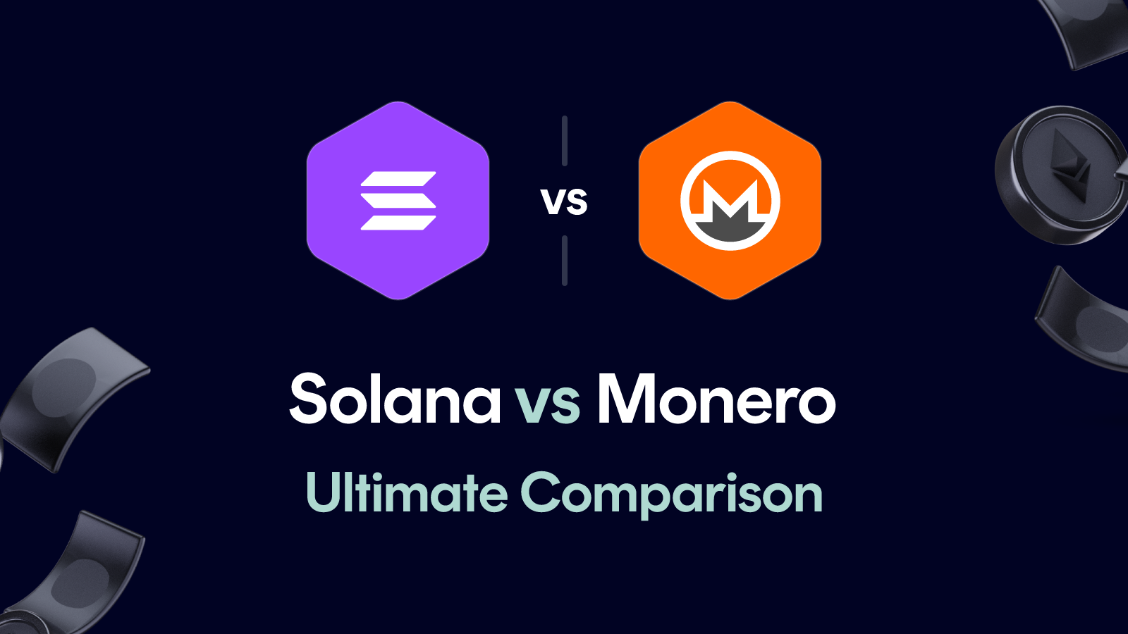 Solana vs Monero