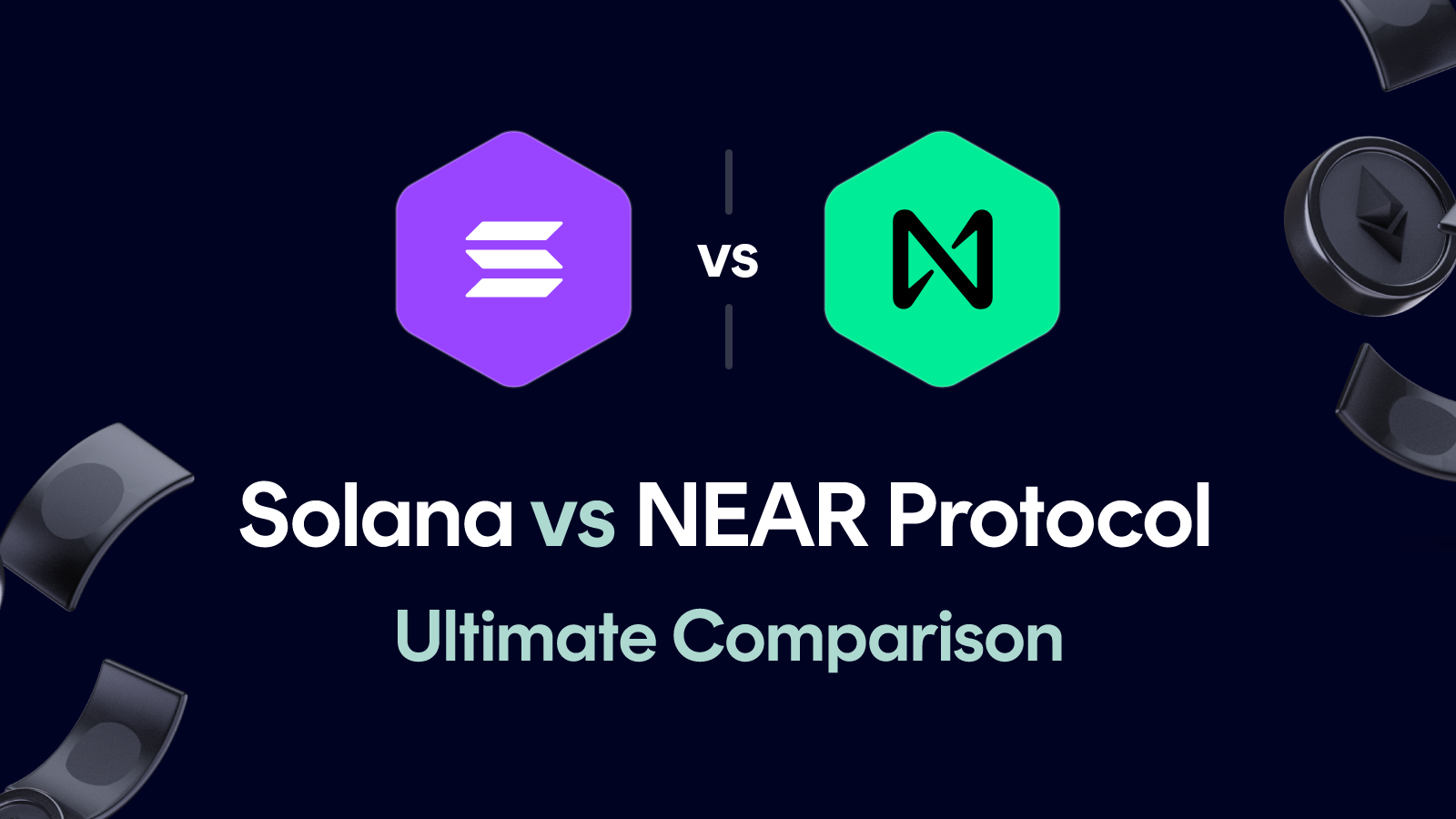 Solana vs NEAR Protocol