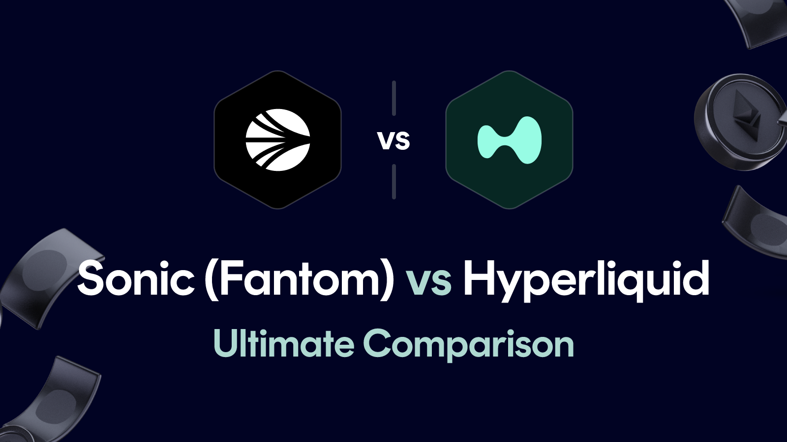 Sonic (Fantom) vs Hyperliquid