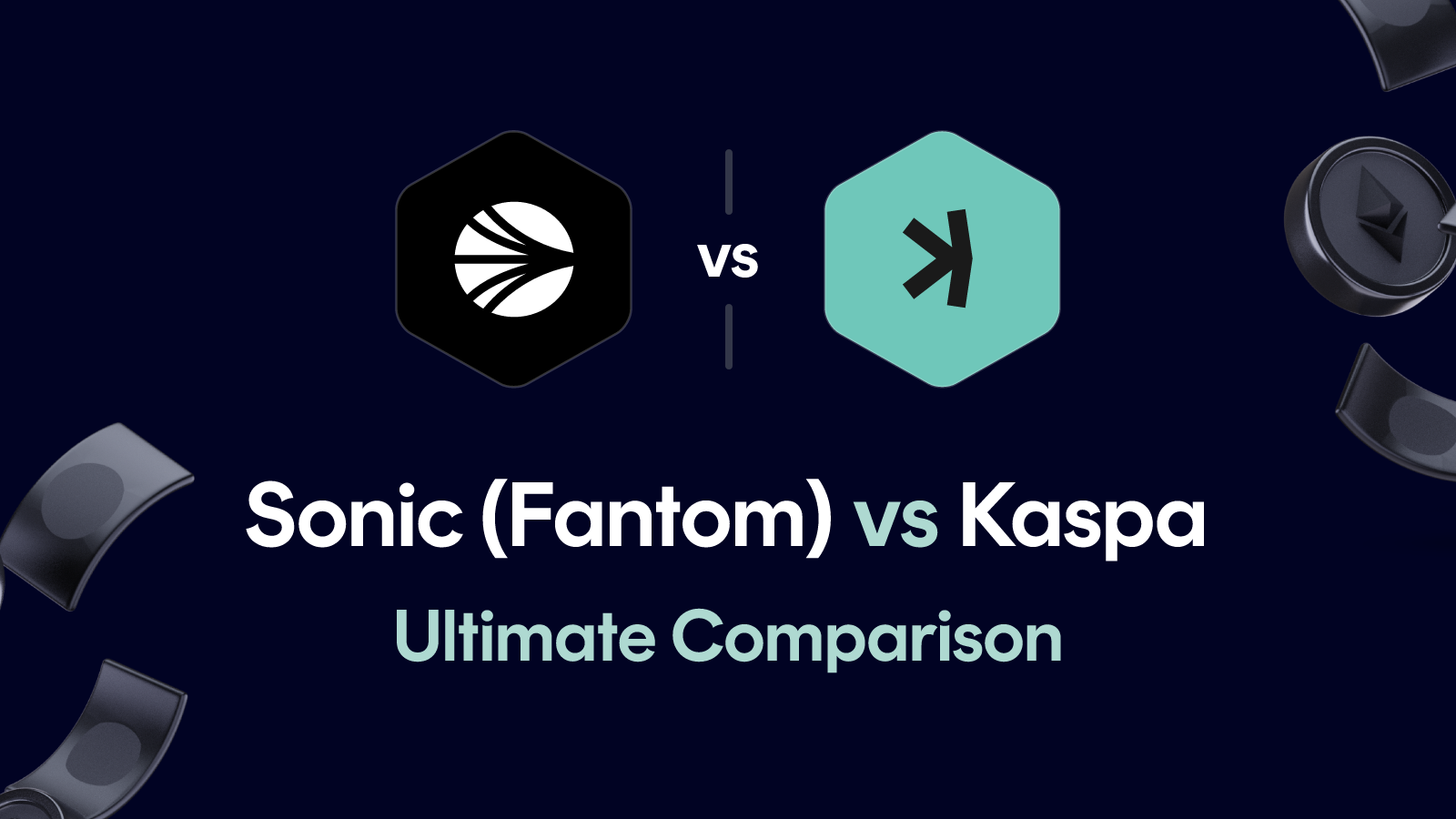 Sonic (Fantom) vs Kaspa