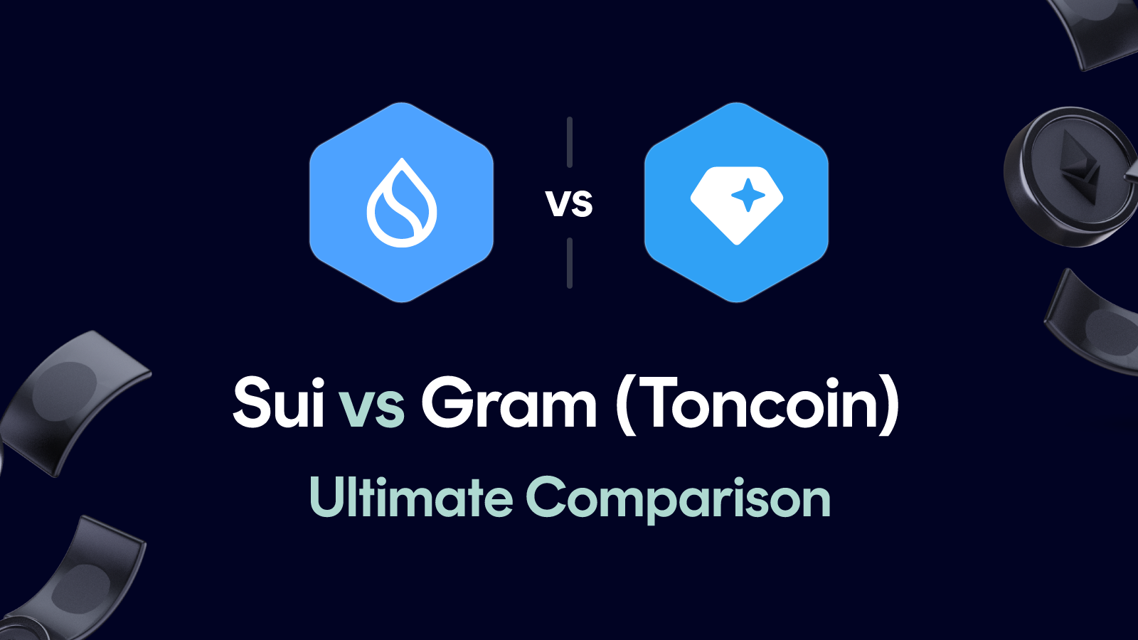Sui vs Gram (Toncoin)