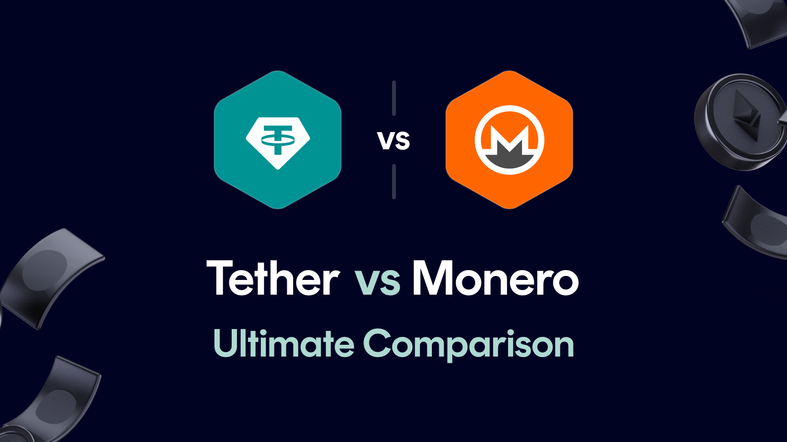Tether vs Monero