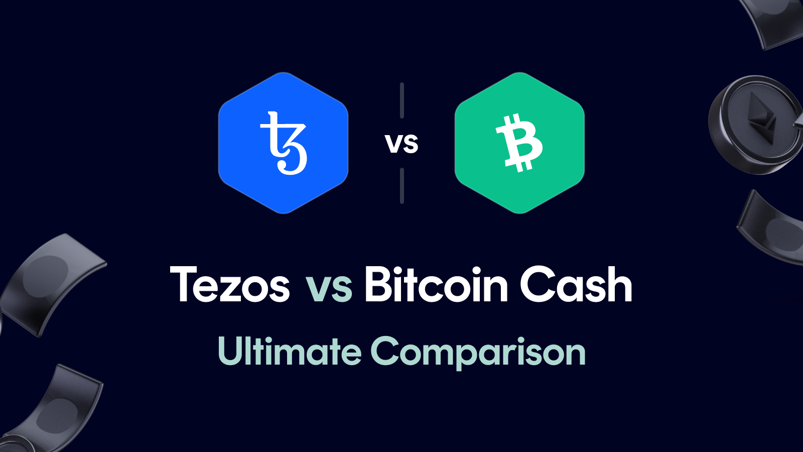 Tezos vs Bitcoin Cash