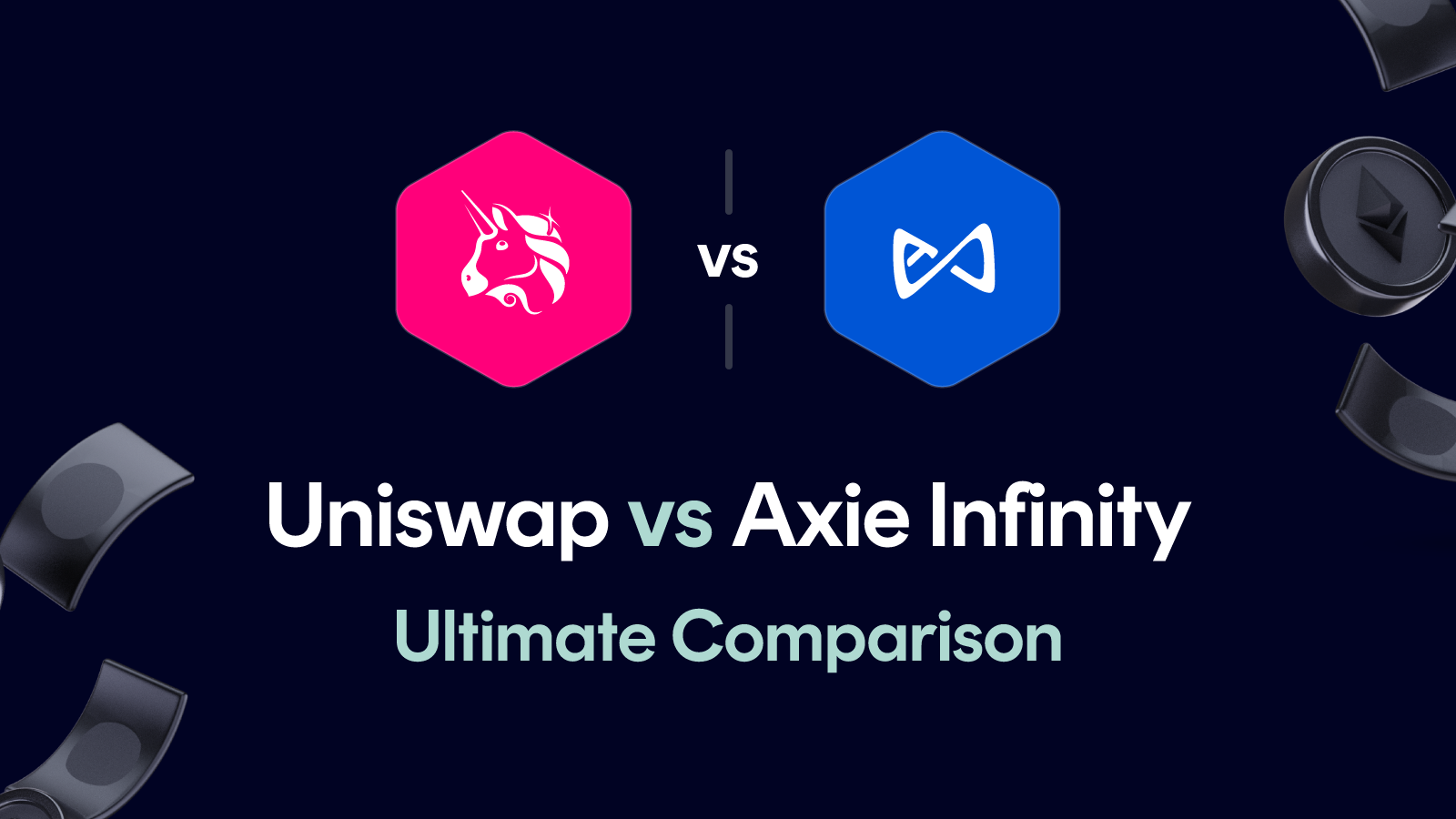 Uniswap vs Axie Infinity