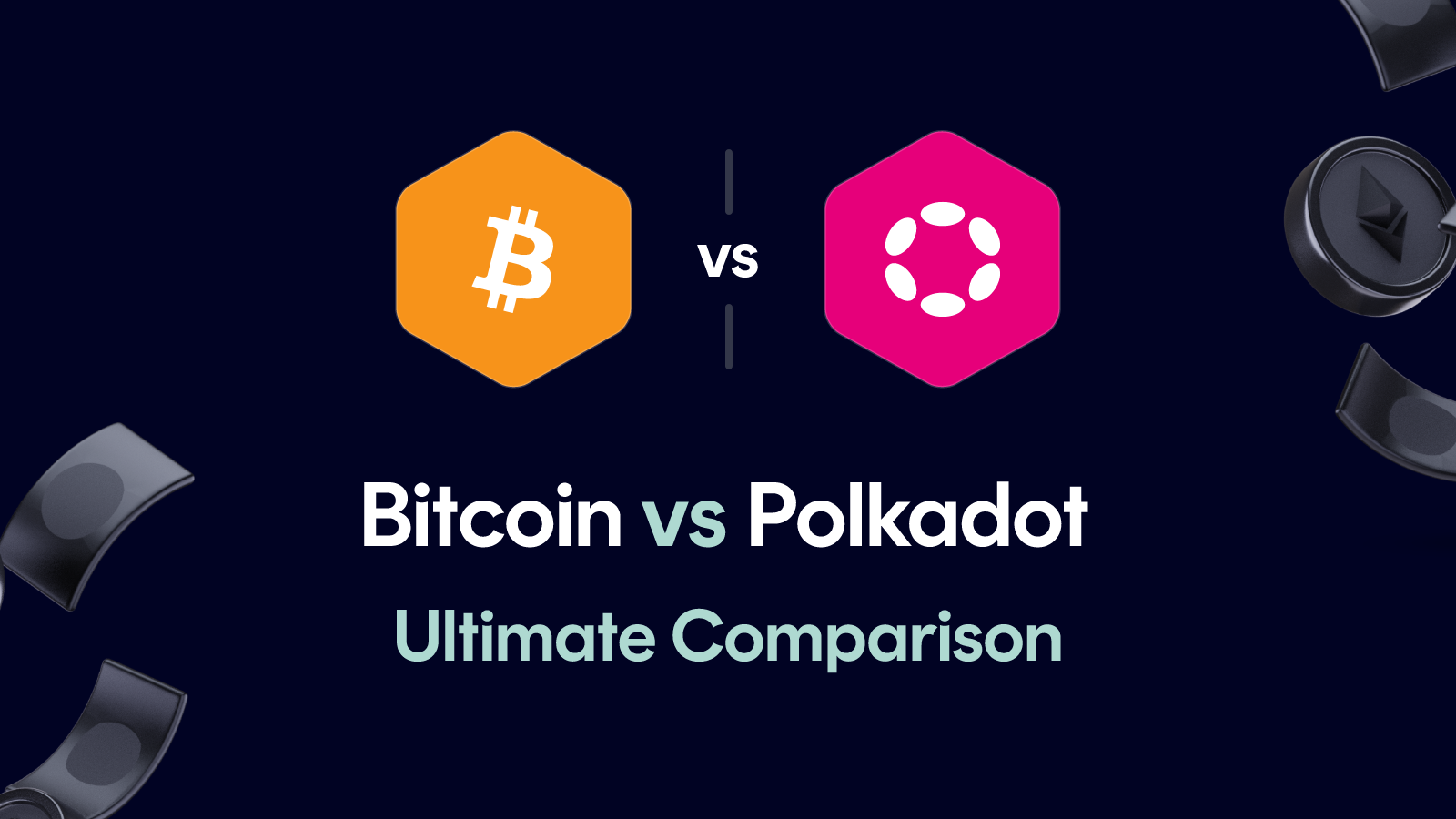 Bitcoin vs Polkadot
