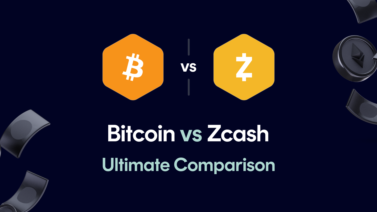 Bitcoin vs Zcash
