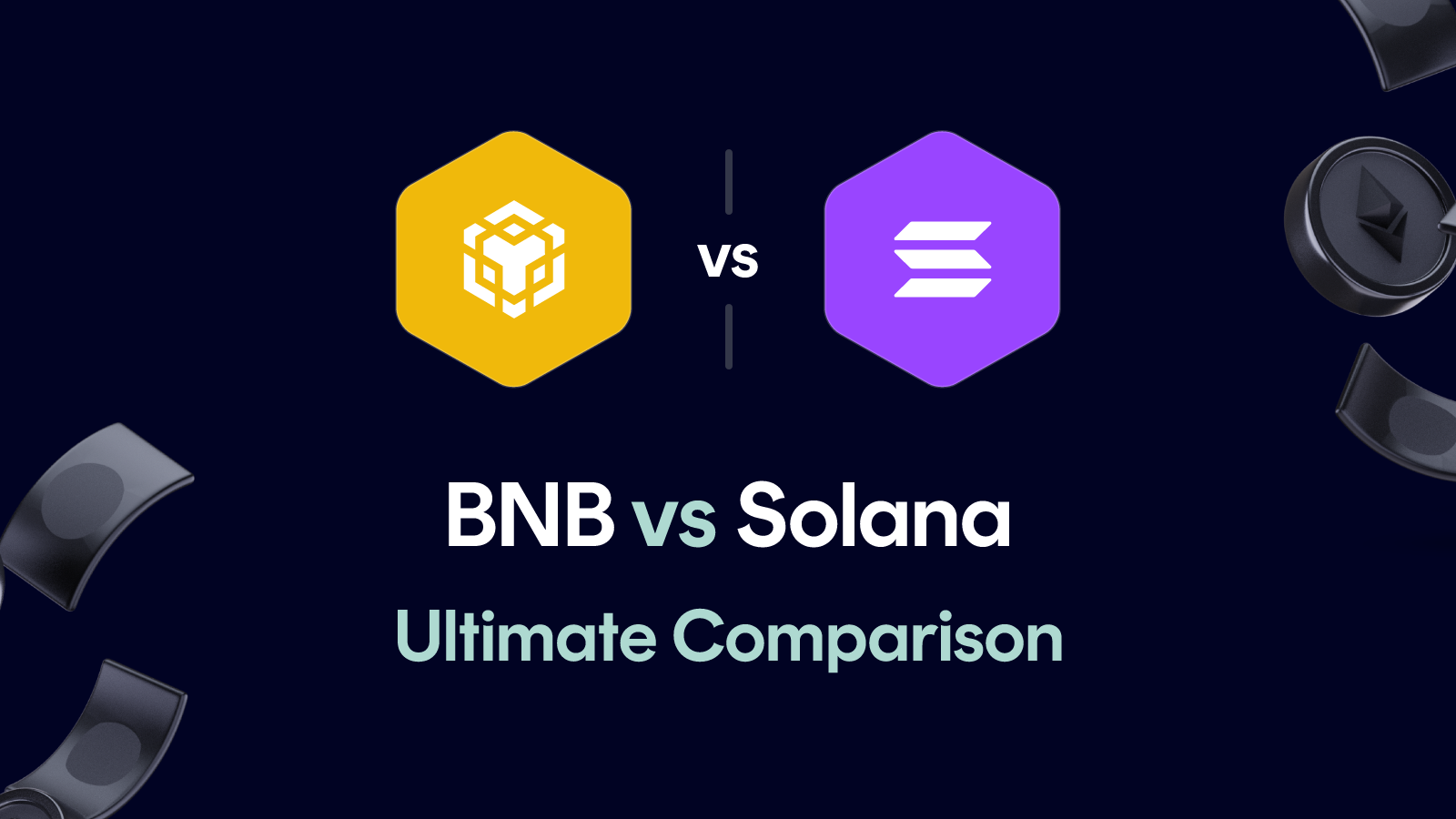 BNB vs Solana