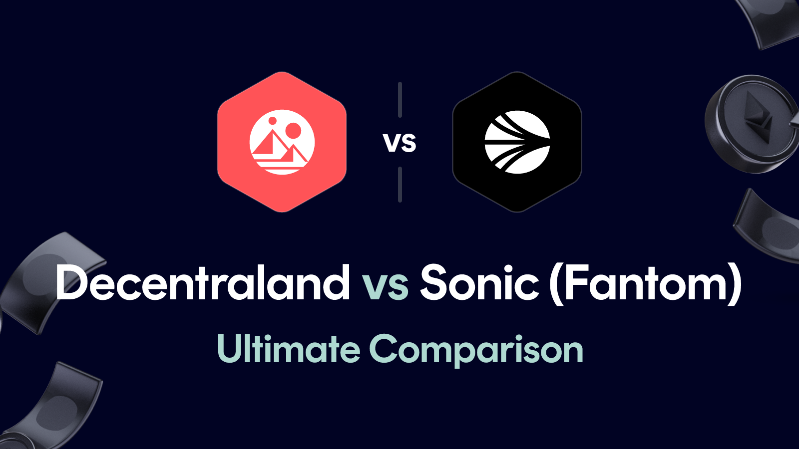 Decentraland vs Sonic (Fantom)
