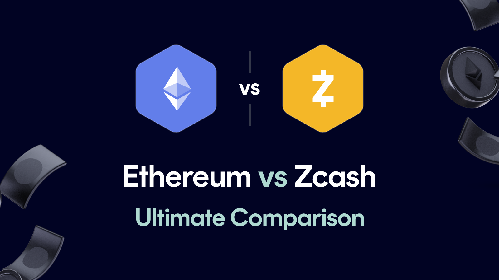 Ethereum vs Zcash
