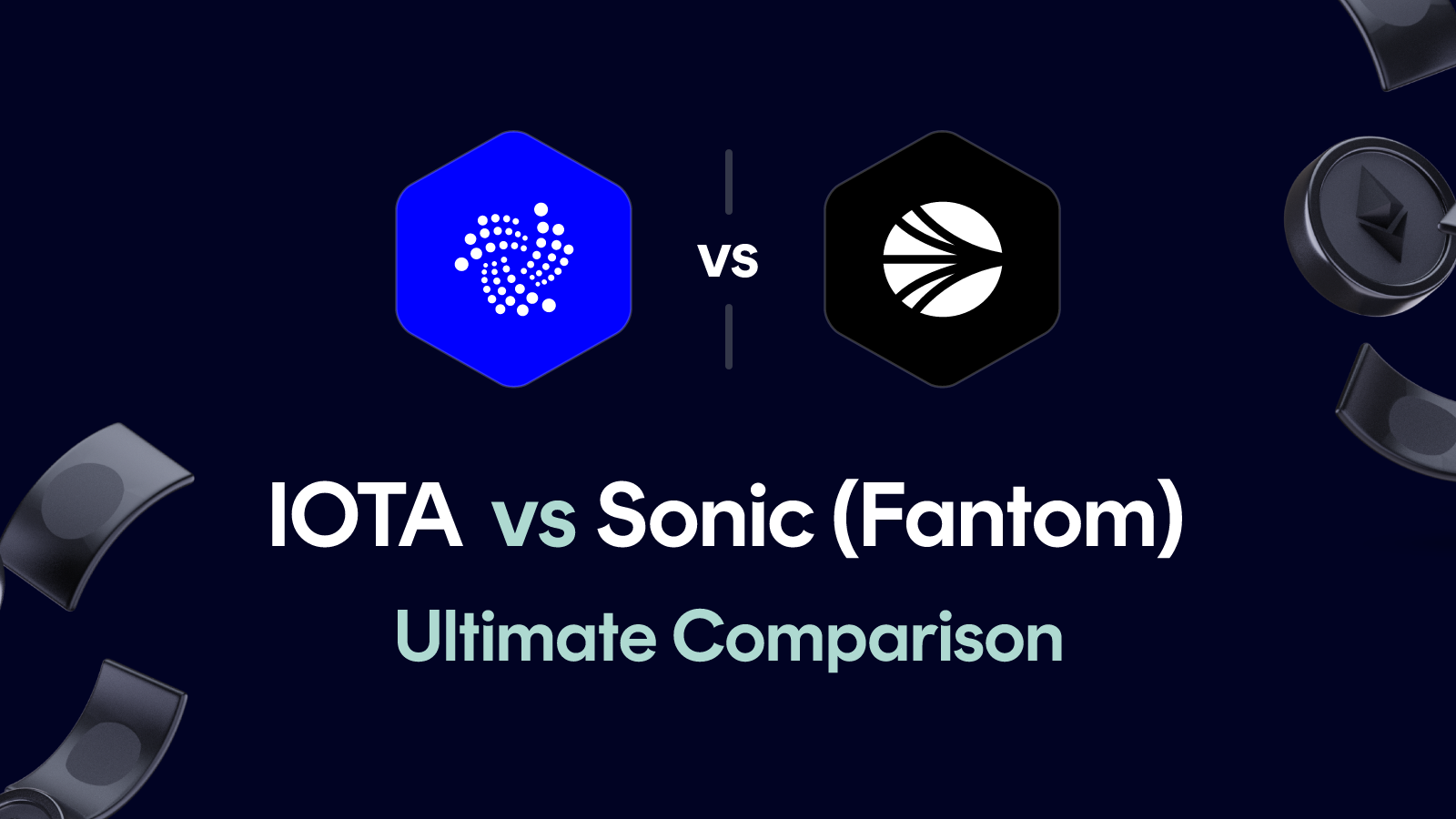 IOTA vs Sonic (Fantom)