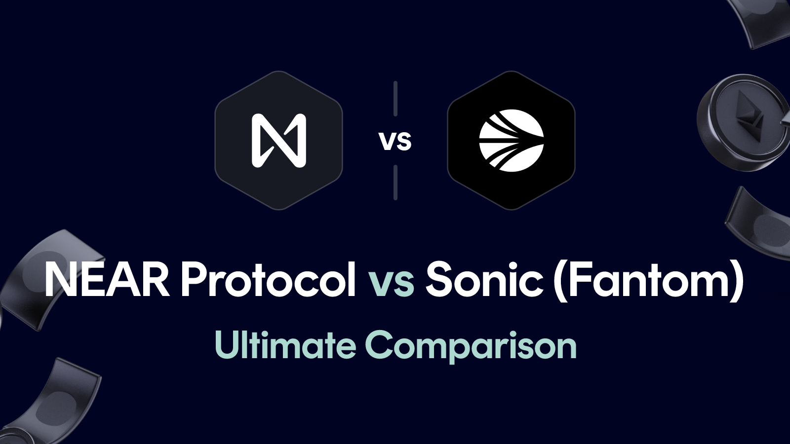 NEAR Protocol vs Sonic (Fantom)