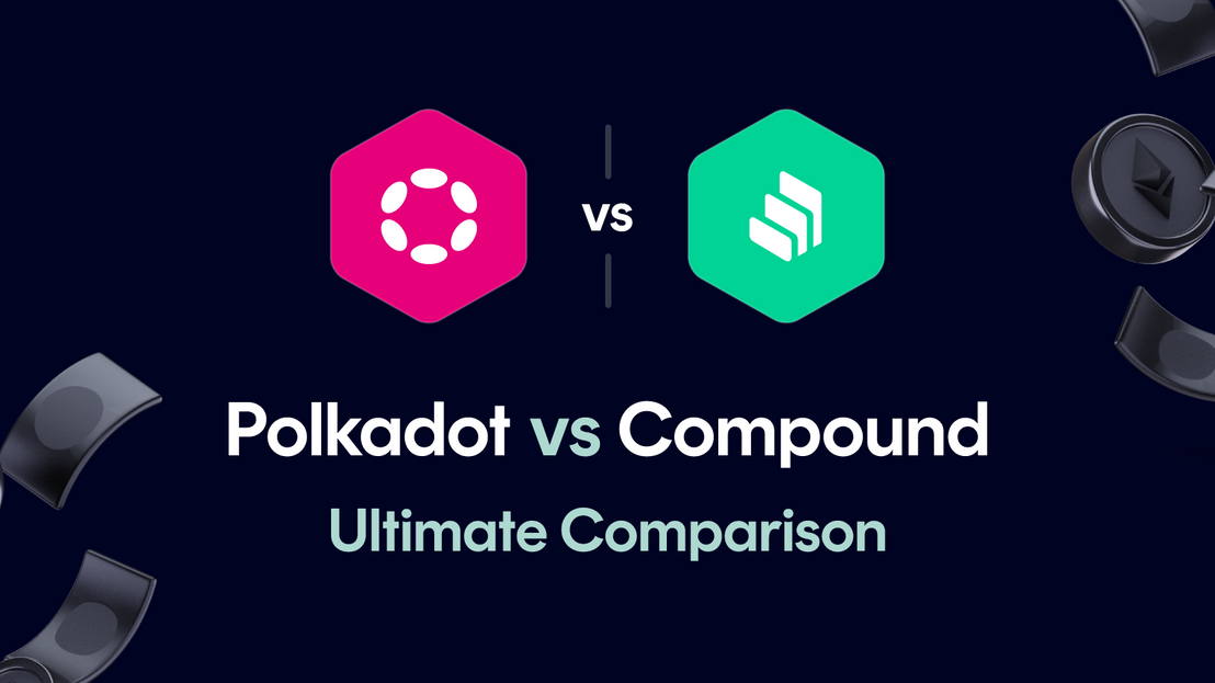 Polkadot vs Compound