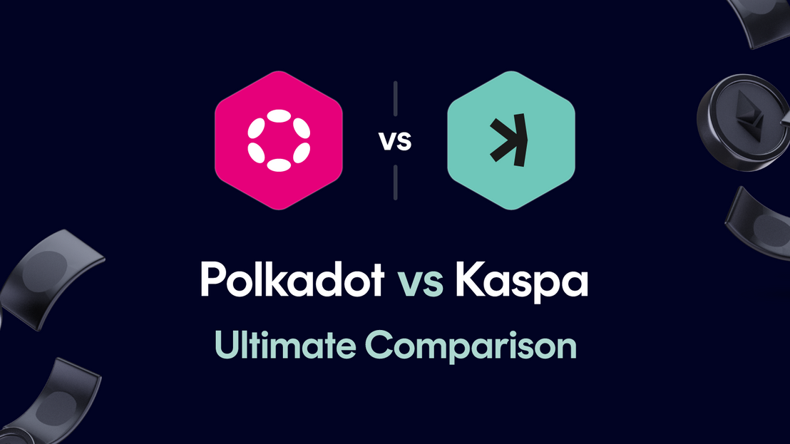 Polkadot vs Kaspa