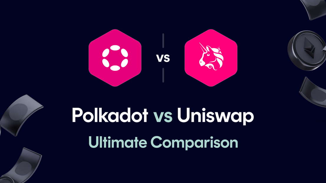 Polkadot vs Uniswap