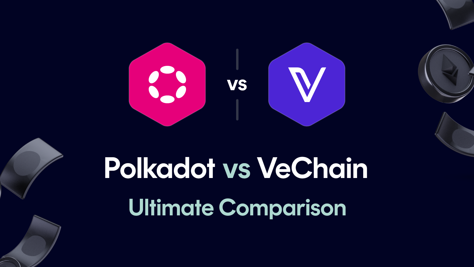Polkadot vs VeChain