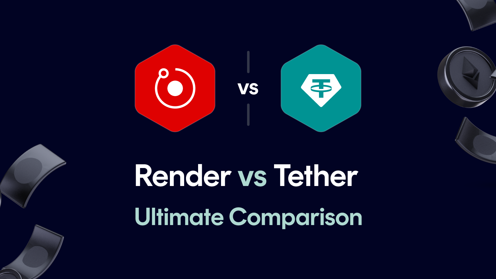 Render vs Tether
