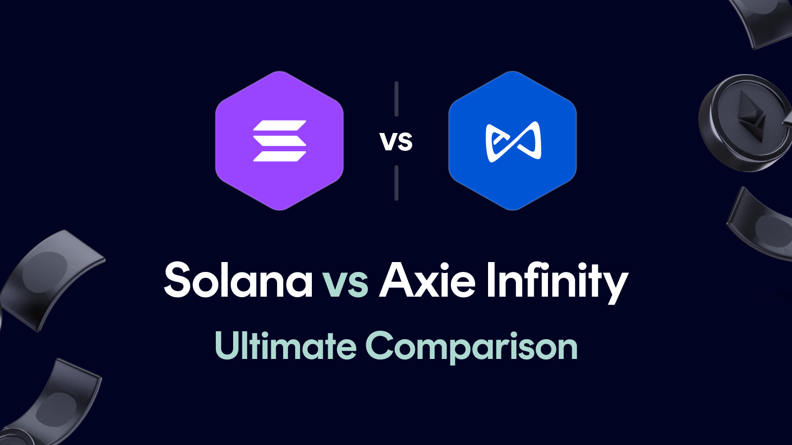Solana vs Axie Infinity