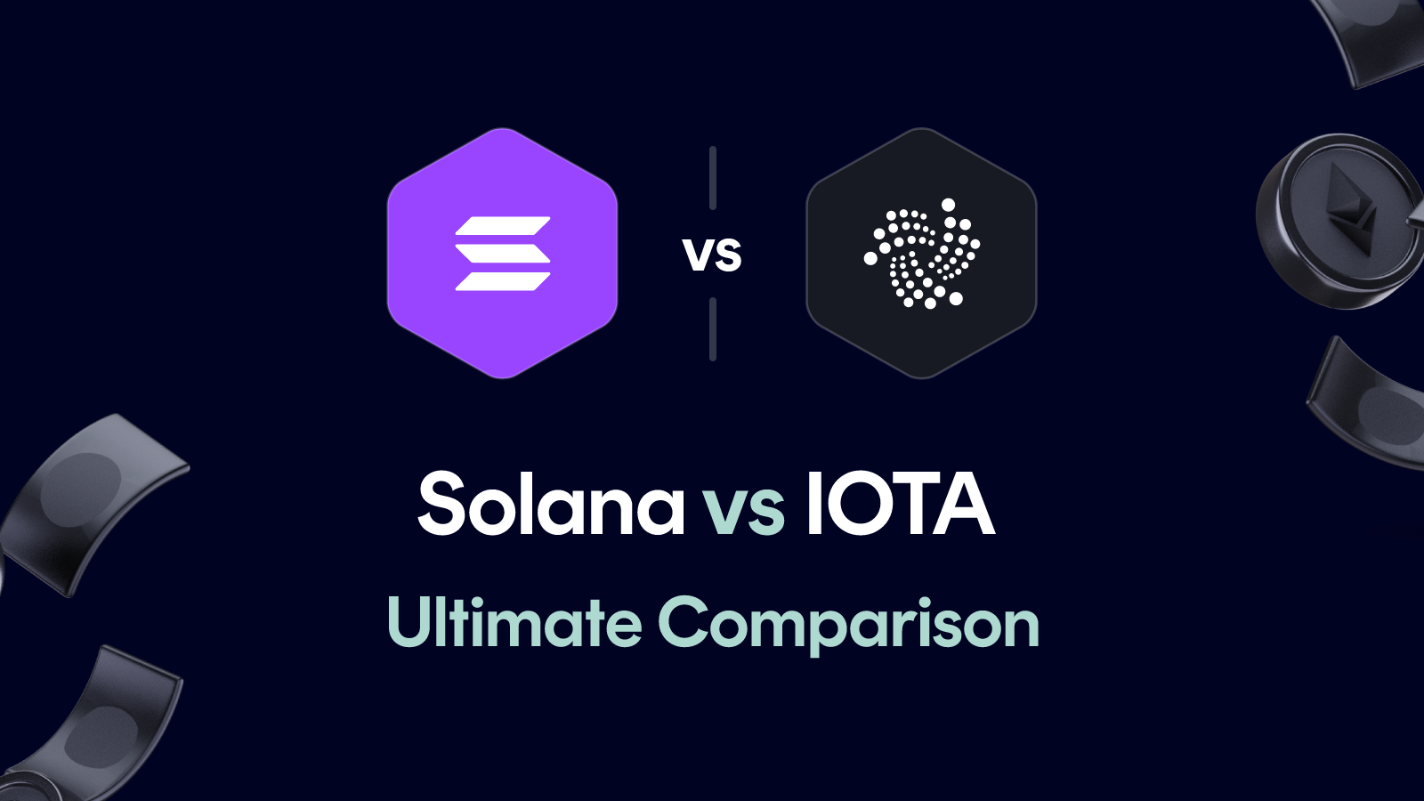 Solana vs IOTA
