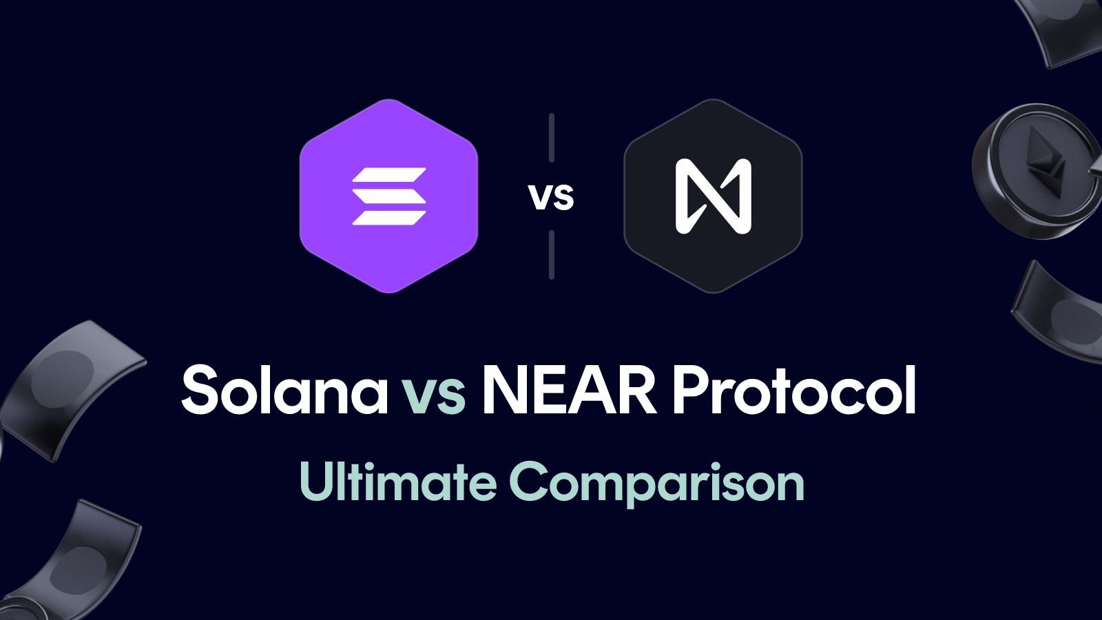 Solana vs NEAR Protocol