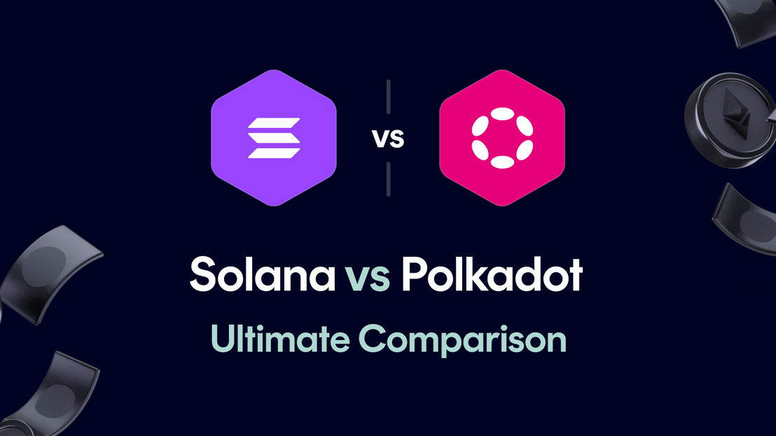 Solana vs Polkadot