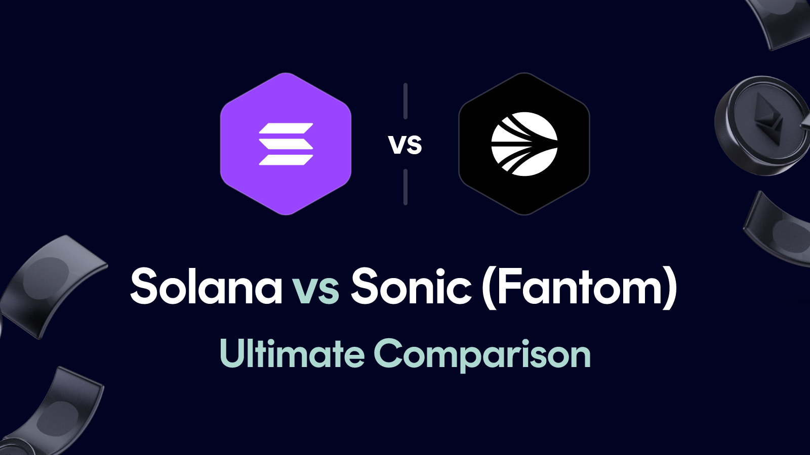 Solana vs Sonic (Fantom)