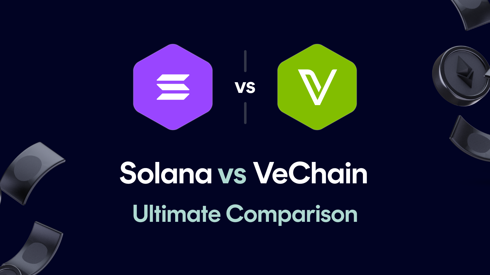Solana vs VeChain