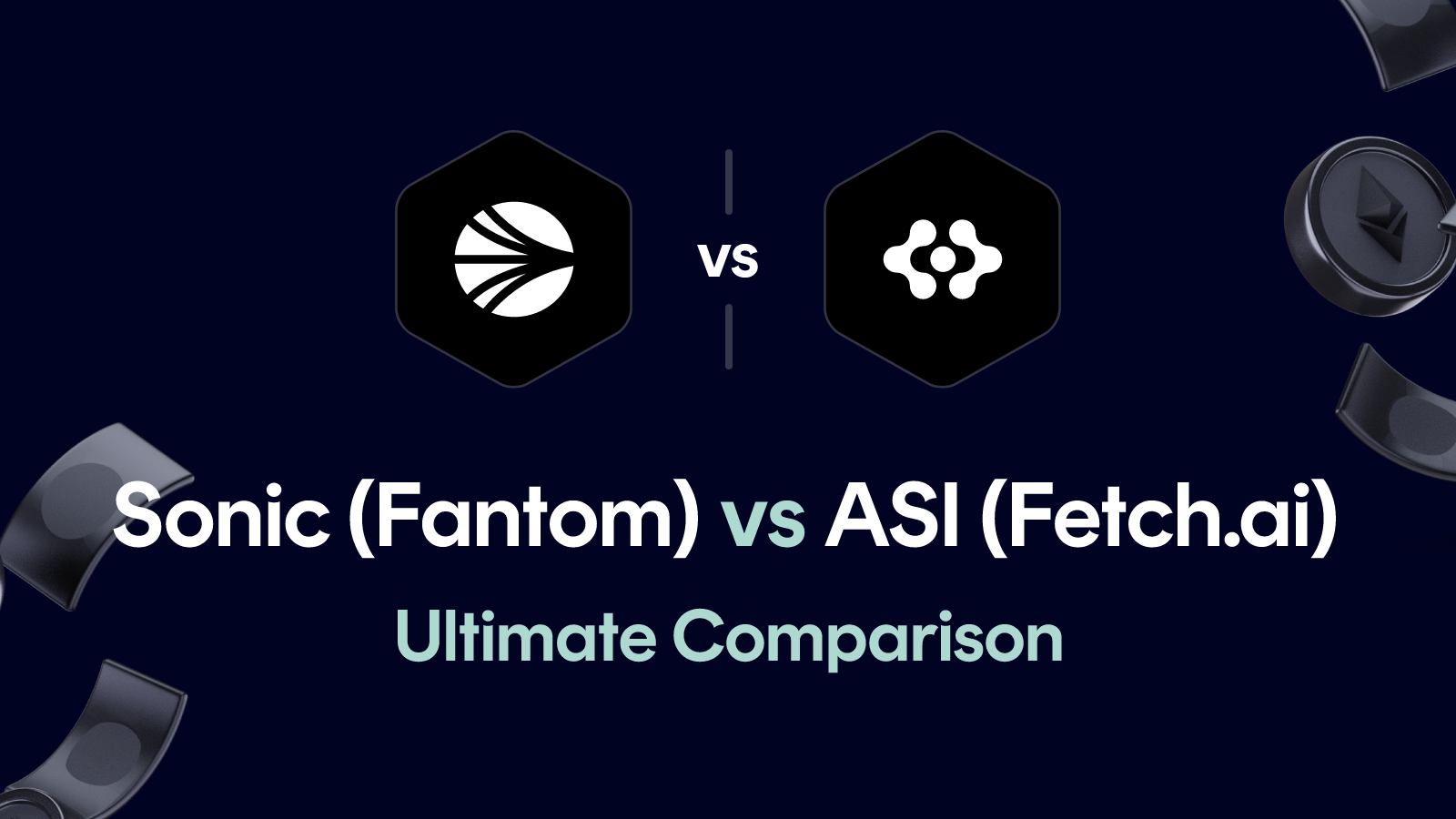 Sonic (Fantom) vs ASI (Fetch.ai)
