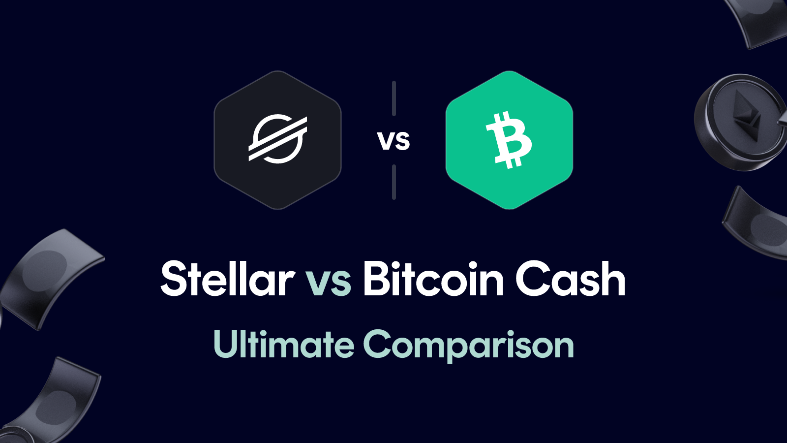 Stellar vs Bitcoin Cash
