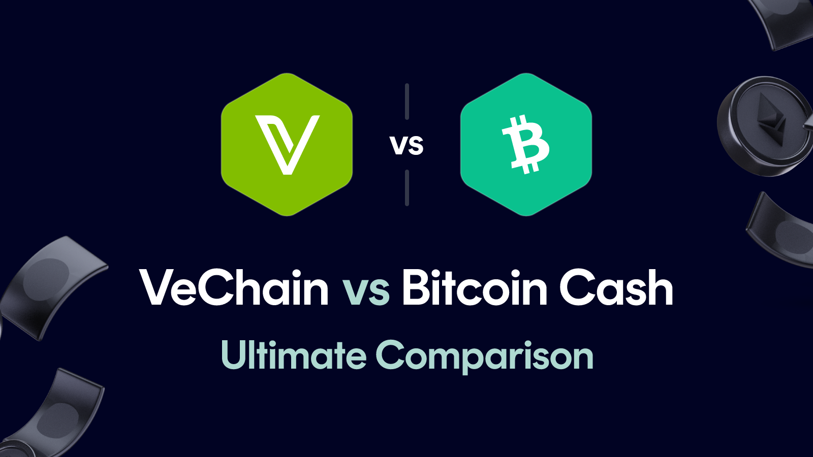 VeChain vs Bitcoin Cash