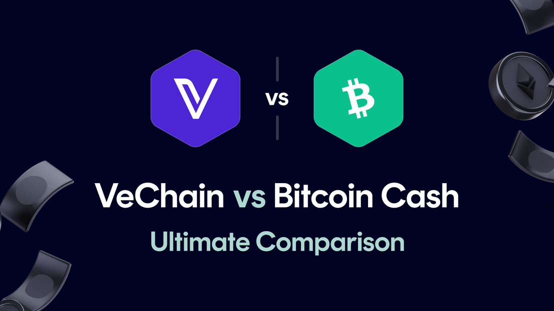 VeChain vs Bitcoin Cash
