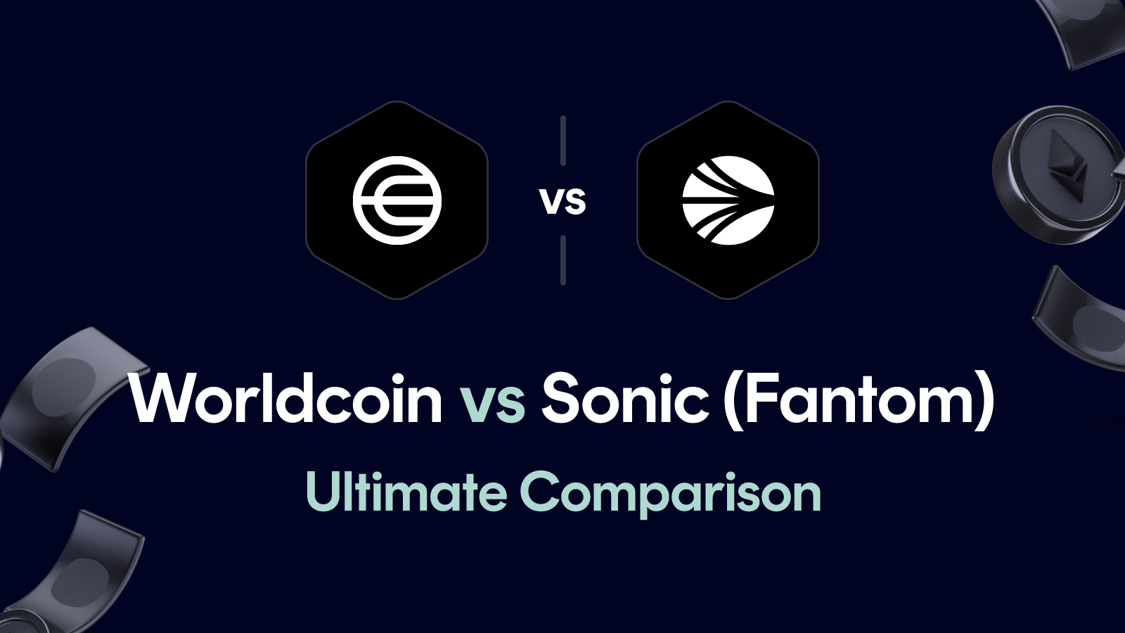 Worldcoin vs Sonic (Fantom)