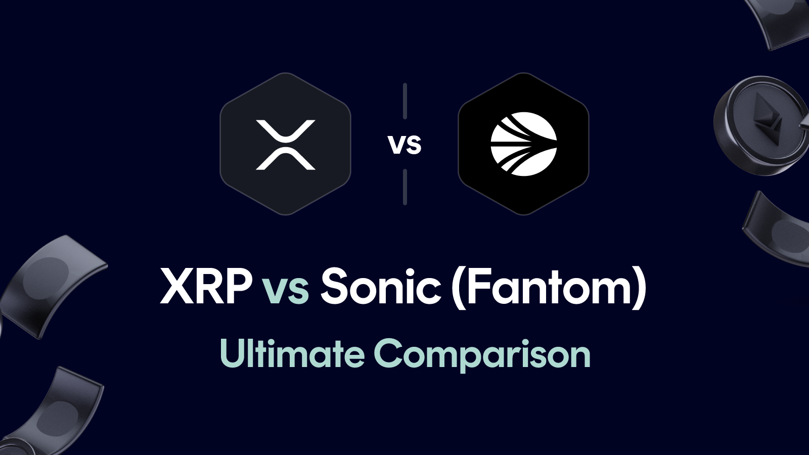 XRP vs Sonic (Fantom)